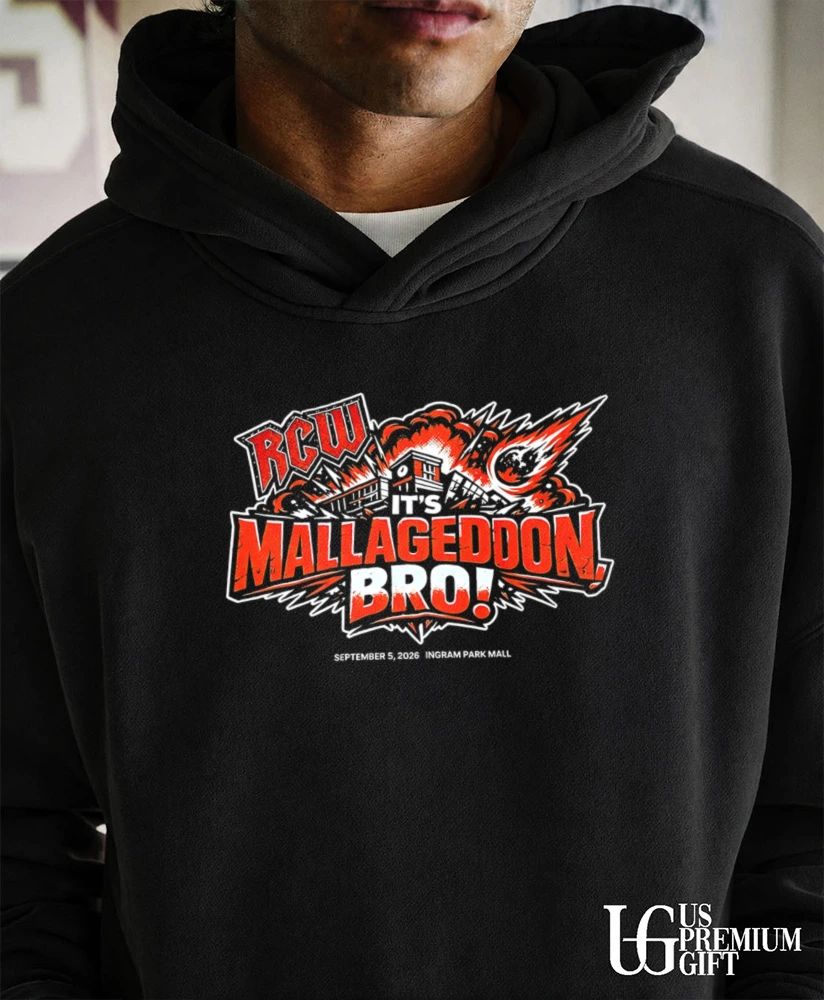 Mallageddon Bro RCW River City Wrestling 2026 shirt