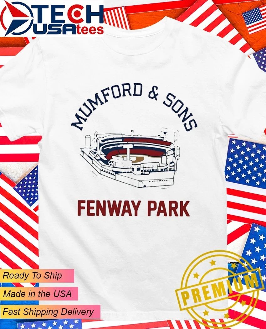 Mumford and Sons Fenway Park in Boston MA June 22 2026 shirt