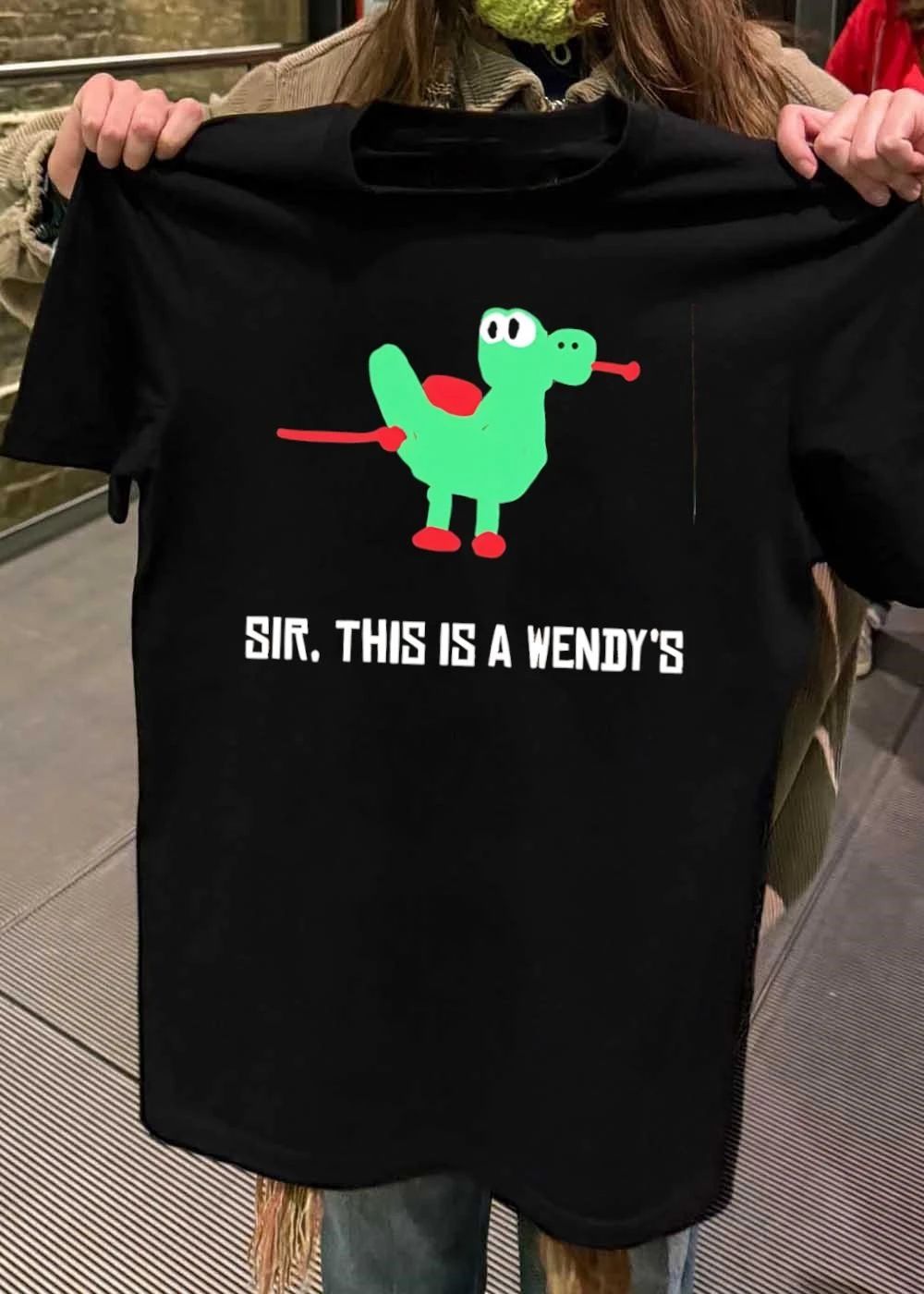 Funny Meme Sir This Is A Wendys Yoshi shirt