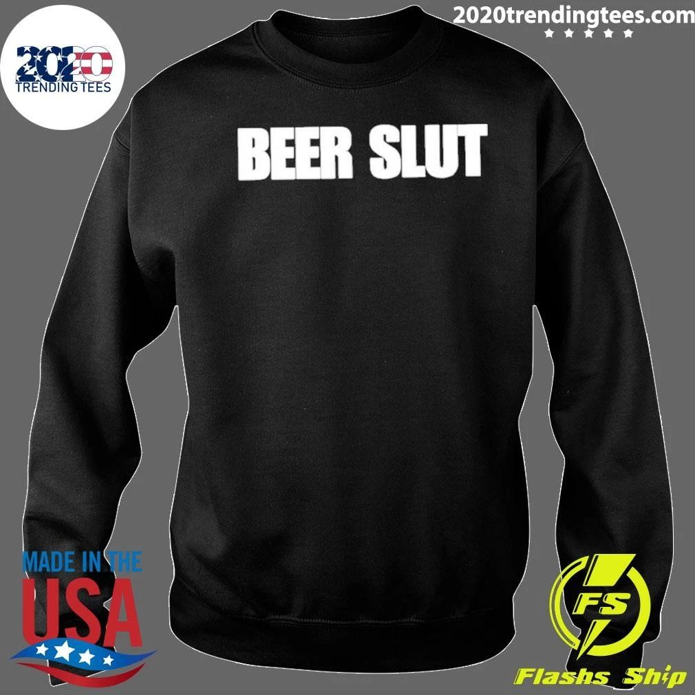 Beer Slut Shirt