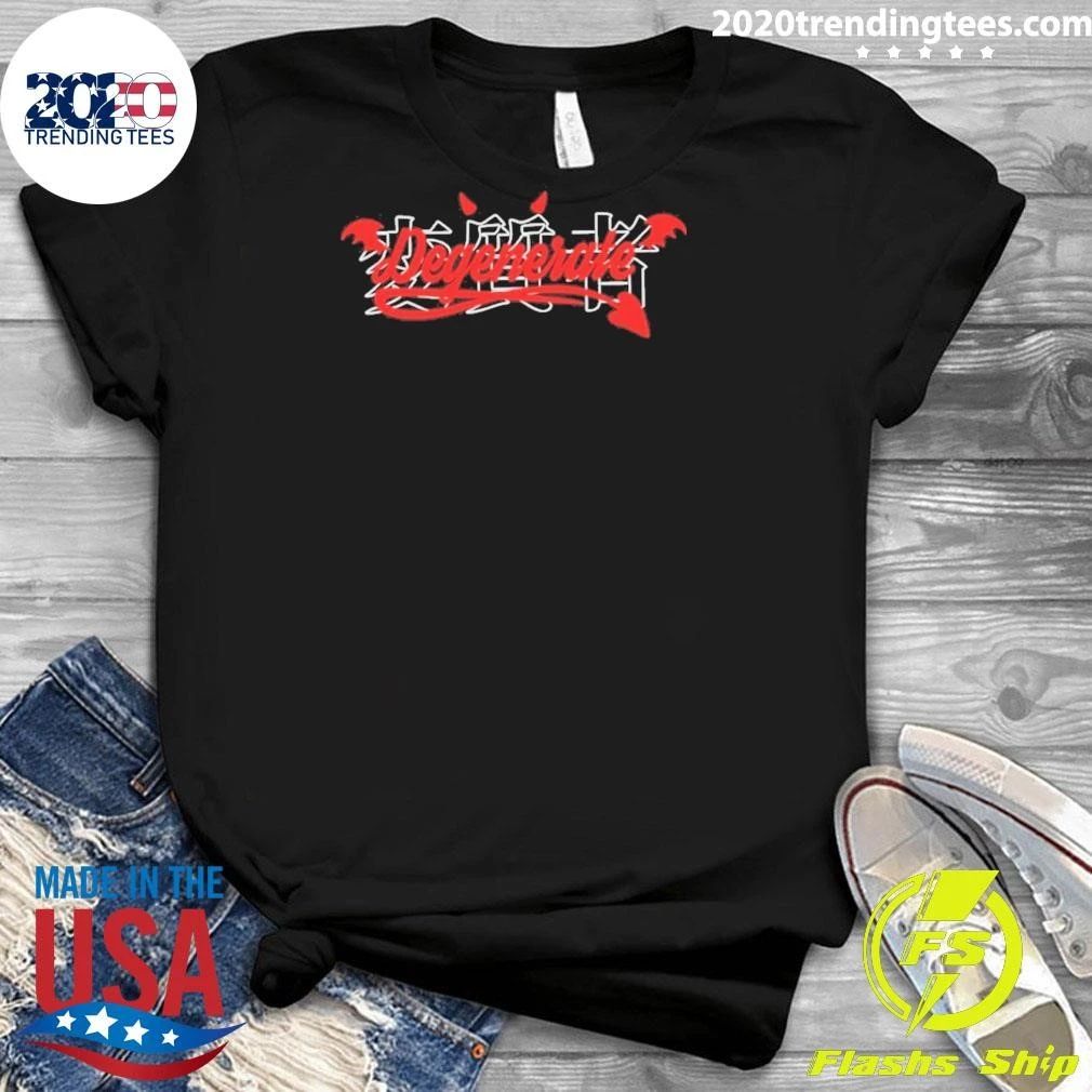 Degenerate Shirt