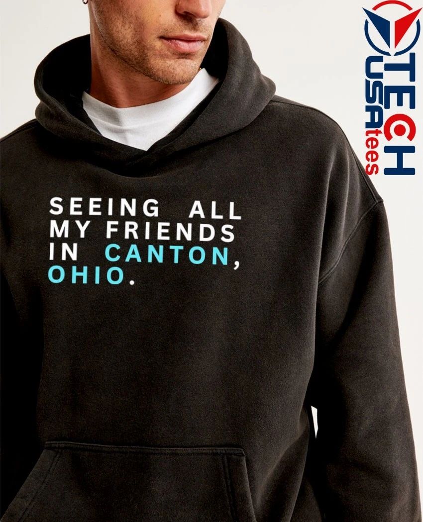 Seeing all my friends in Canton Ohio shirt