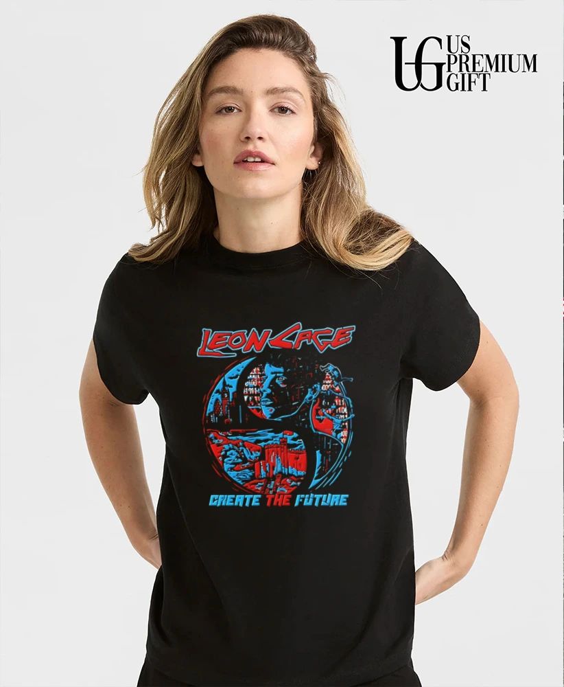 Leon Cage Create the Future shirt