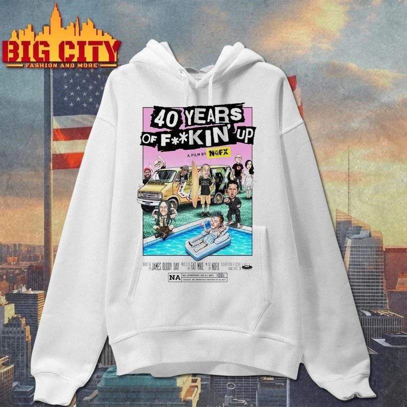 NOFX 40 Years Of Fucking Up A Film By NOFX Shirt