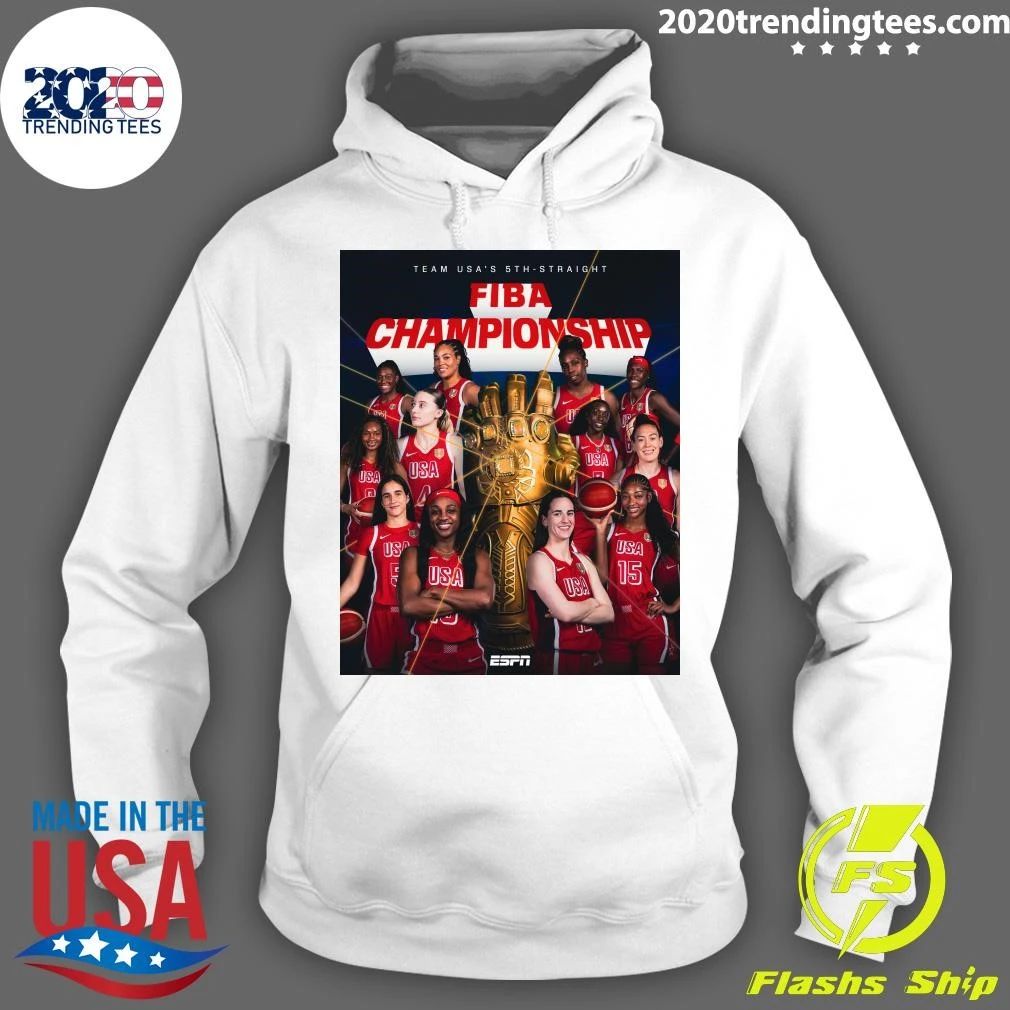 Team USA’s 5th Straight FIBA Championship Five-Straight FIBA World Cup Golds For America Shirt