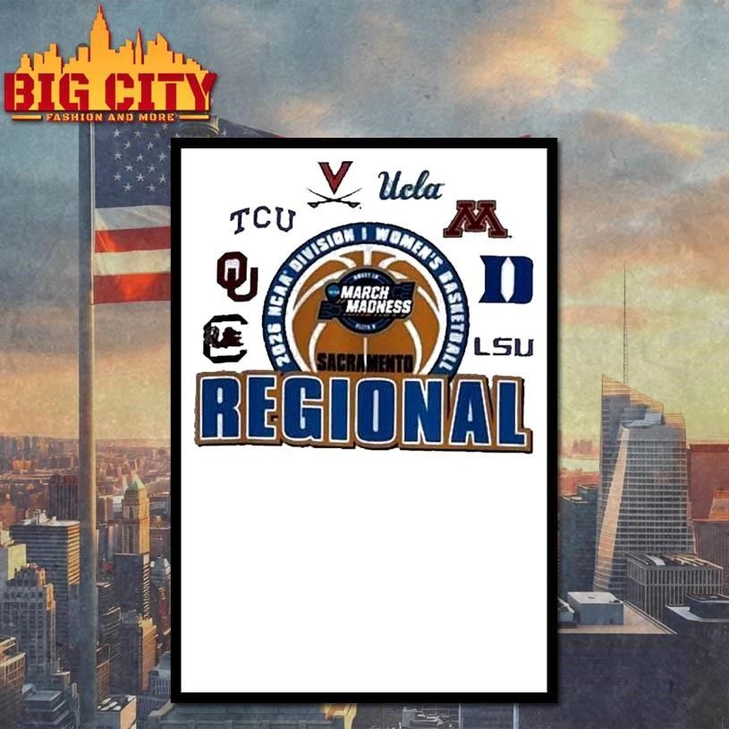 2026 NCAA Women’s Basketball Tournament March Madness Sacramento Regional College Shirt