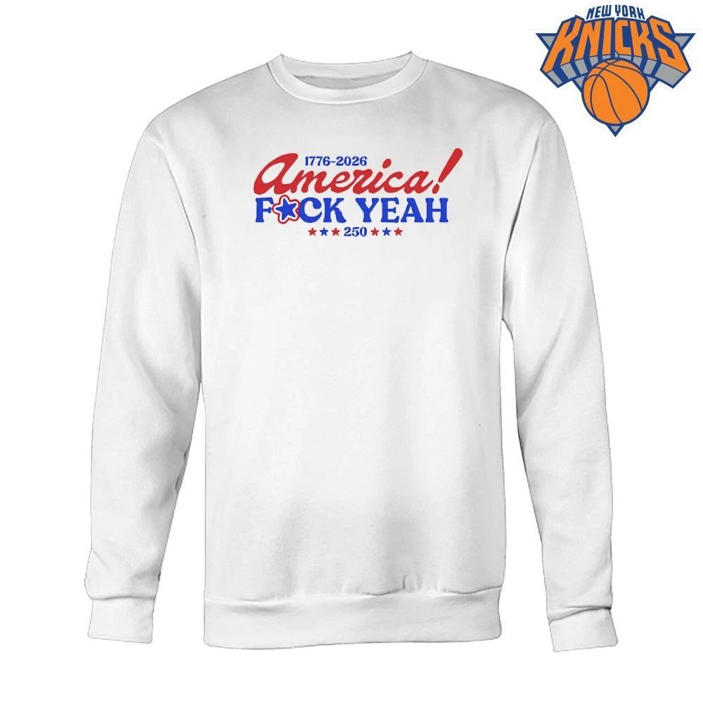 Happy 4th of July America Fuck Yeah 1776 2026 250 Years Fourth of July shirt