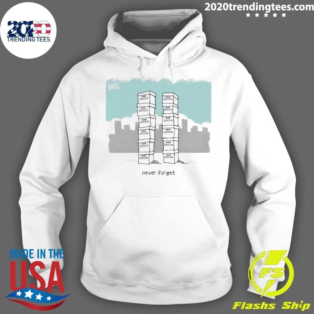 Epstein File Twin Tower 9 11 Never Forget Shirt