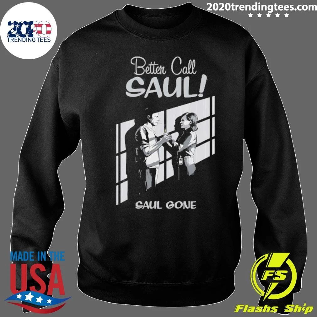 Better Call Saul Gone Shirt