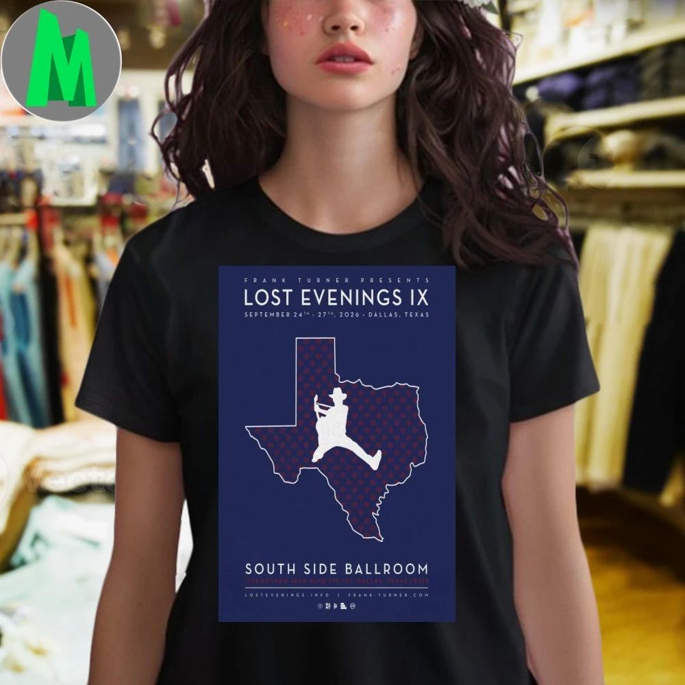 Lost Evenings IX Dallas, TX Sept 24-27 2026 Tour Poster Shirt