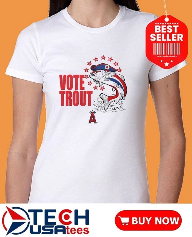 Vote Trout Los Angeles Angels patriotic fish shirt