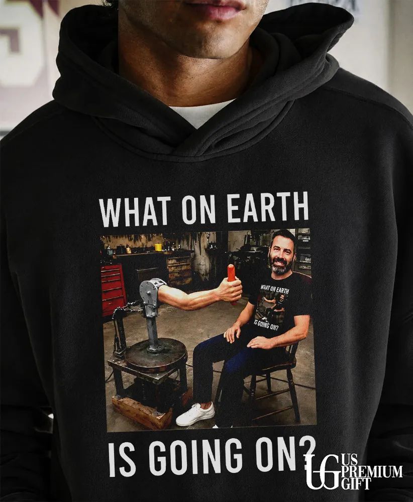 What On Earth is going on shirt