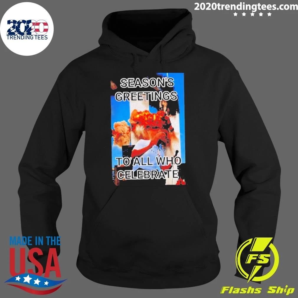 Season’s Greetings to All Who Celebrate Shirt