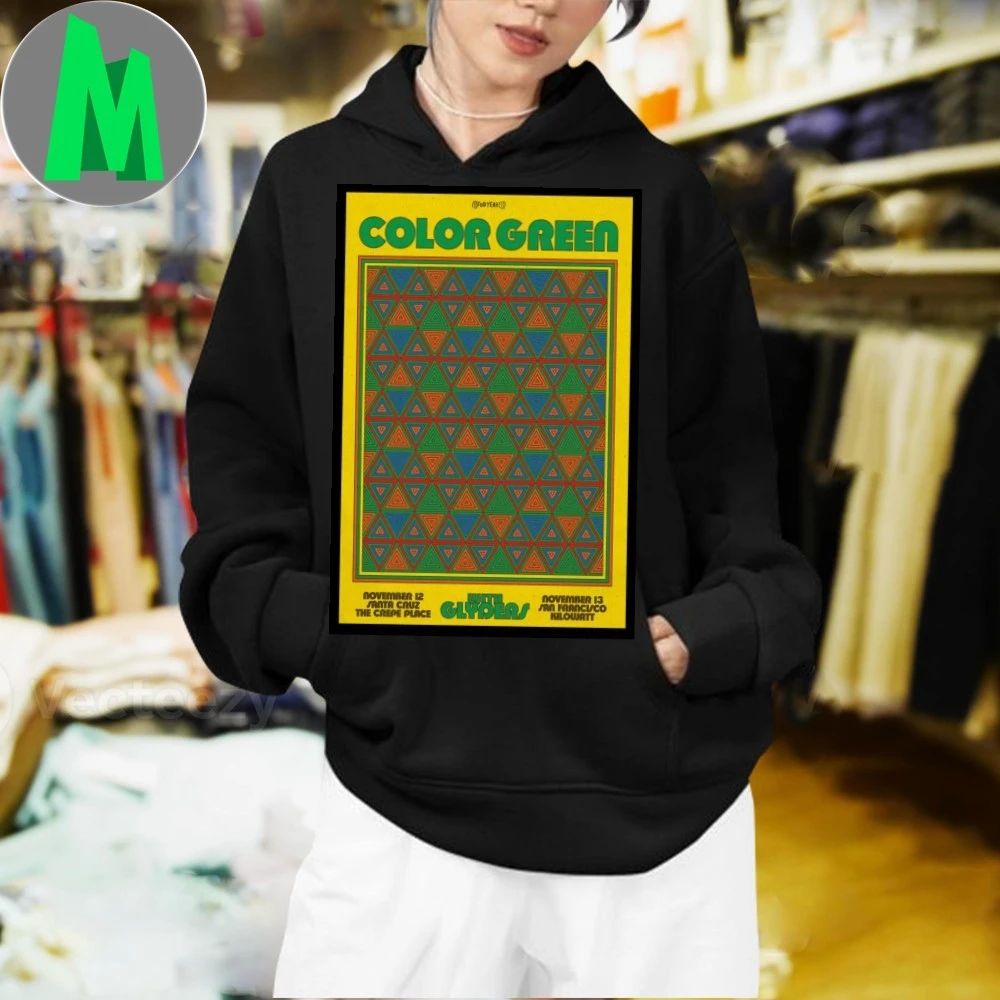 Color Green November 12-13 2025 California Poster Shirt
