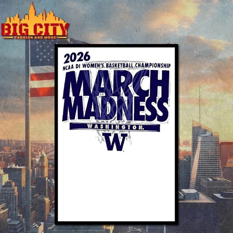 Washington Huskies Womens Basketball Ncaa Di Championship March Madness 2026 Shirt