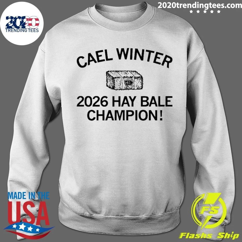 Cael Winter 2026 Hay Bale Champion Shirt