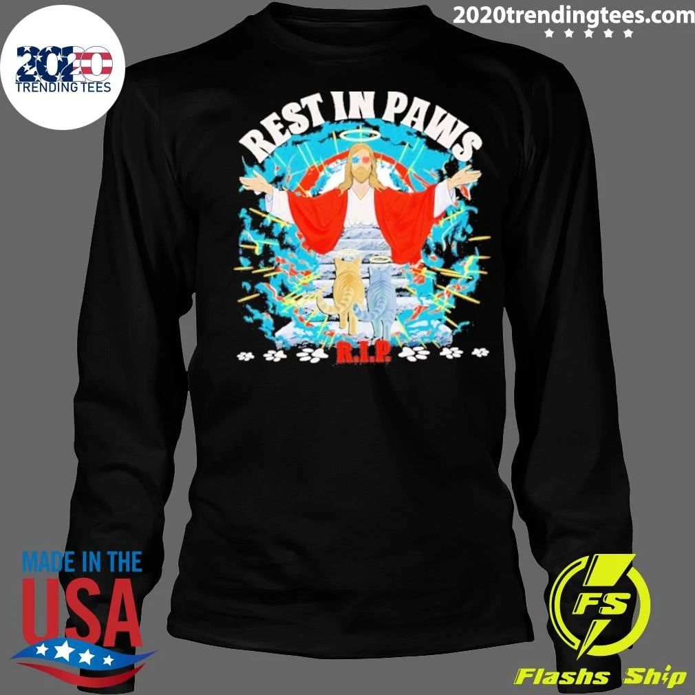 Rest In Paws R.i.p. Jesus Shirt