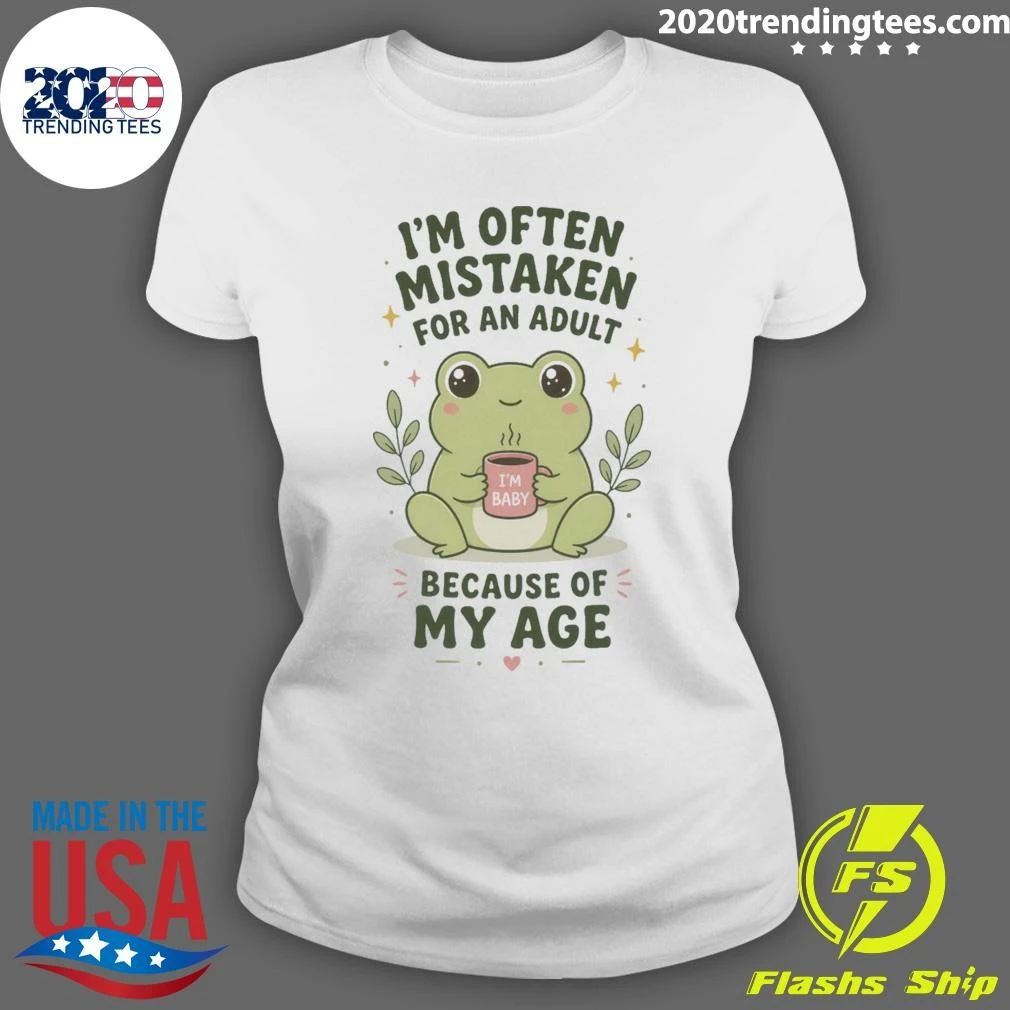 Baby Frog I’m Often Mistaken For An Adult Because Of My Age Shirt