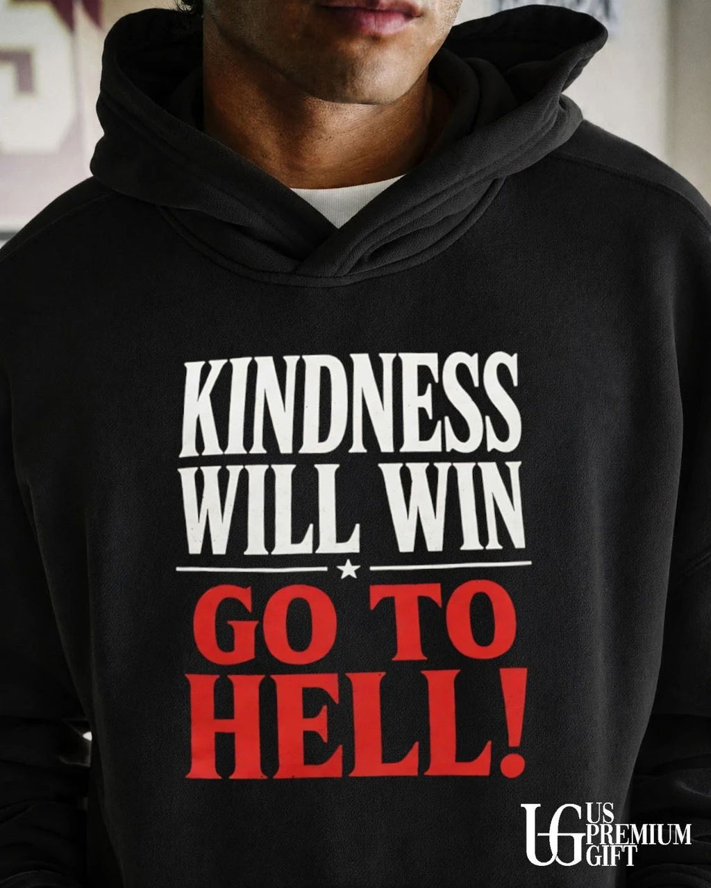 Kindness will win go to hell shirt