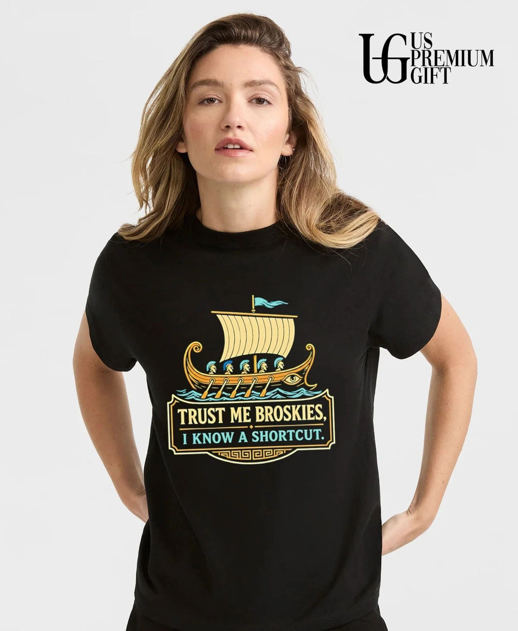 Trust me broskies I know a shortcut viking ship shirt