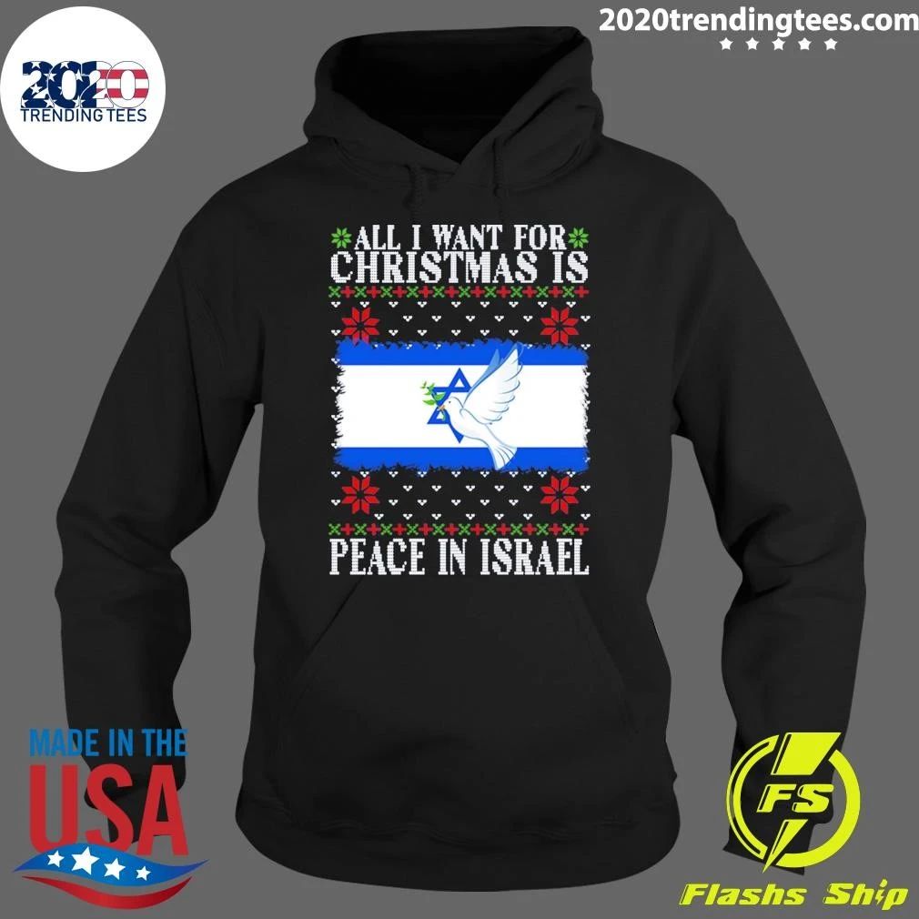 All I Want For Christmas is Peace in Israel Jumper Shirt
