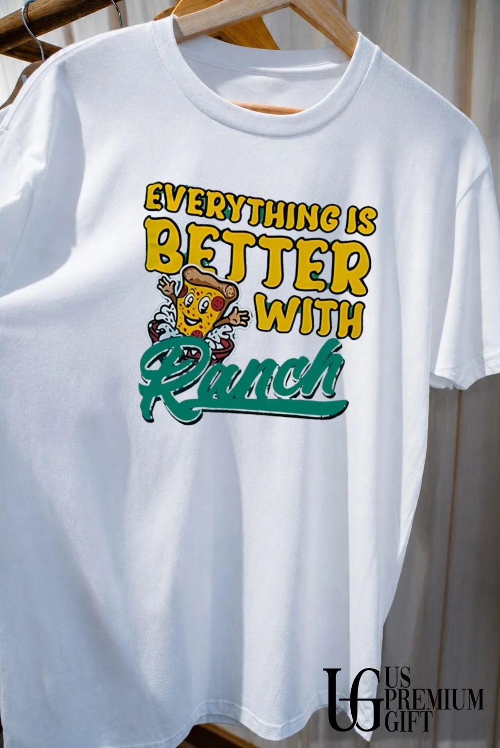 Everything is better with Ranch Tulsa Ranch Dippers shirt