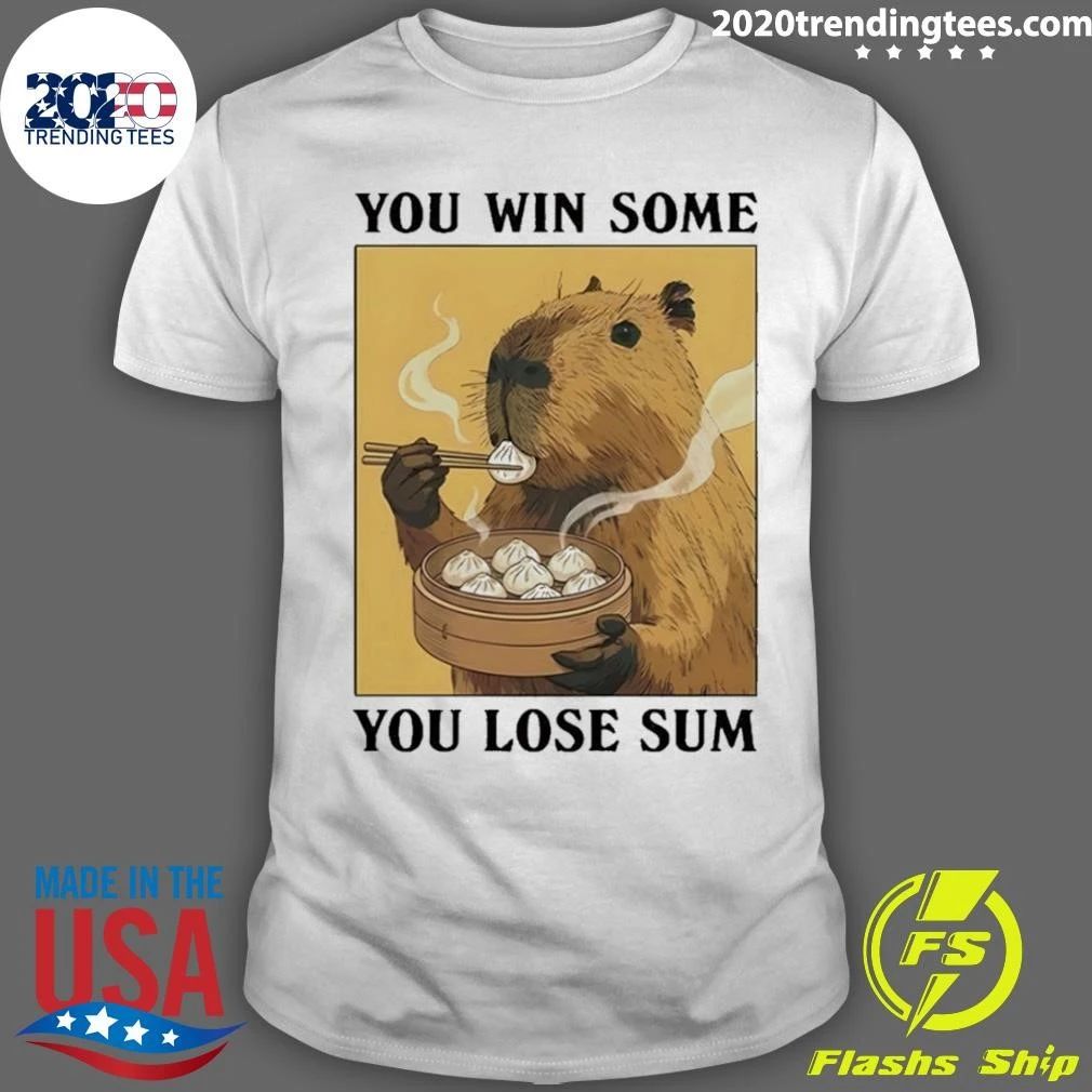 Capybara Eating Dimsum You Win Some You Lose Sum Shirt
