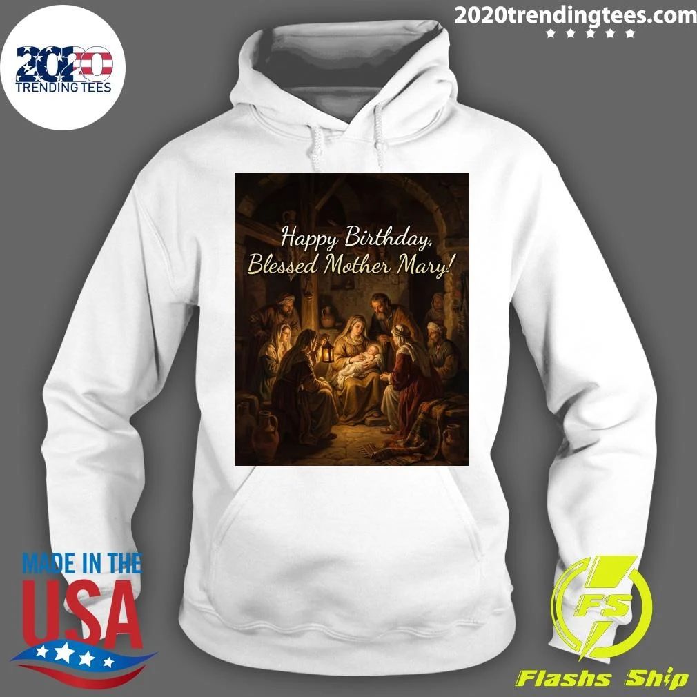 Happy Birthday, Blessed Mother Mary Shirt