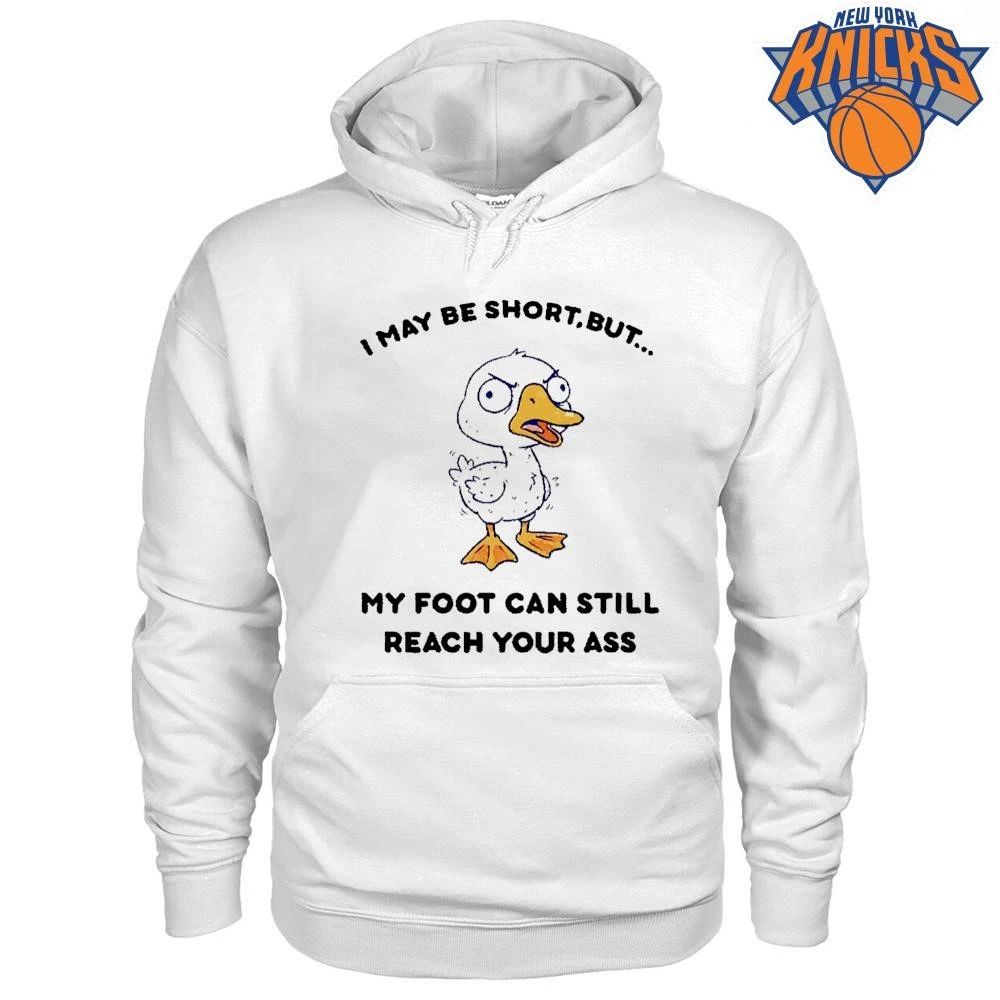 I May Be Short But My Foot Can Still Reach Your Ass Angry Duck Meme T Shirt