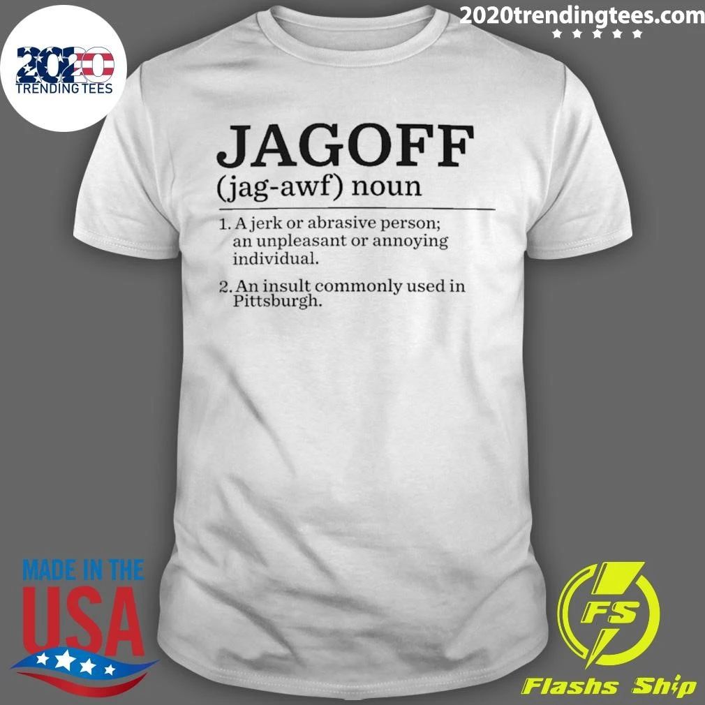 Jagoff Definition Shirt