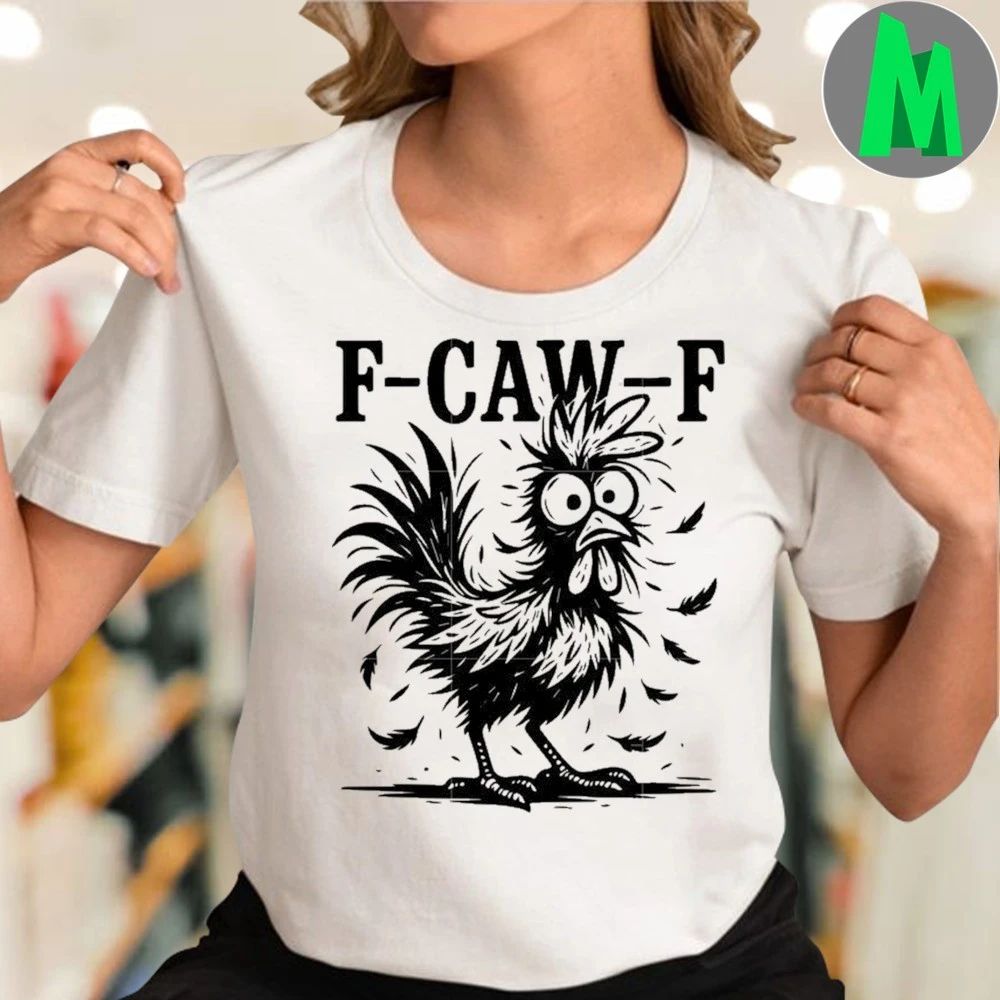 Chicken silly f caw f chicken trending meme T-Shirt