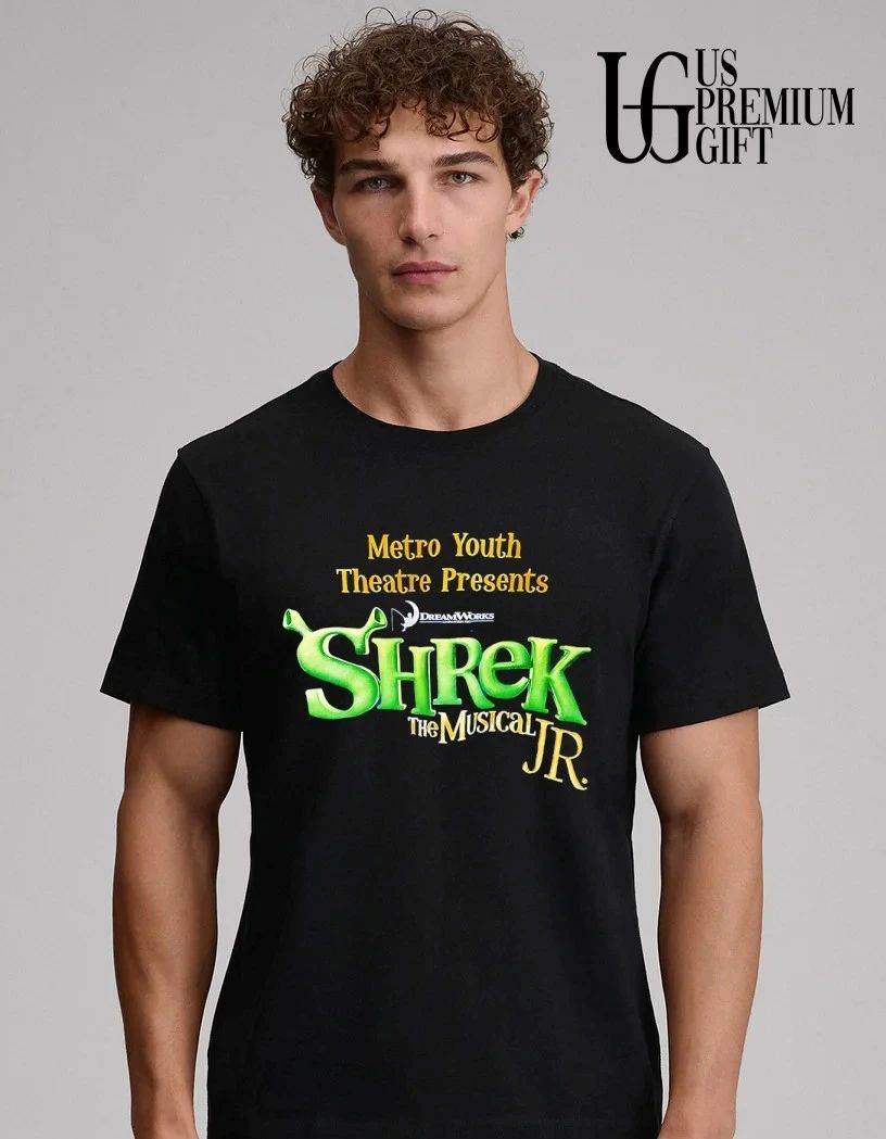 Shrek Metro Youth Theatre Presents The Musical Jr shirt