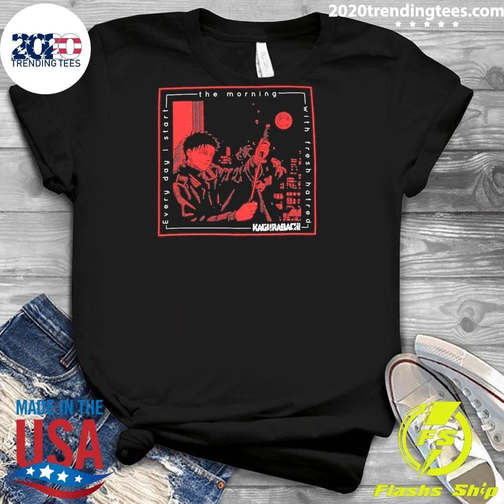 The Morning Every Day I Sto With Fresh Hatred Kagurabachi Hatred for Breakfast Tee Shirt