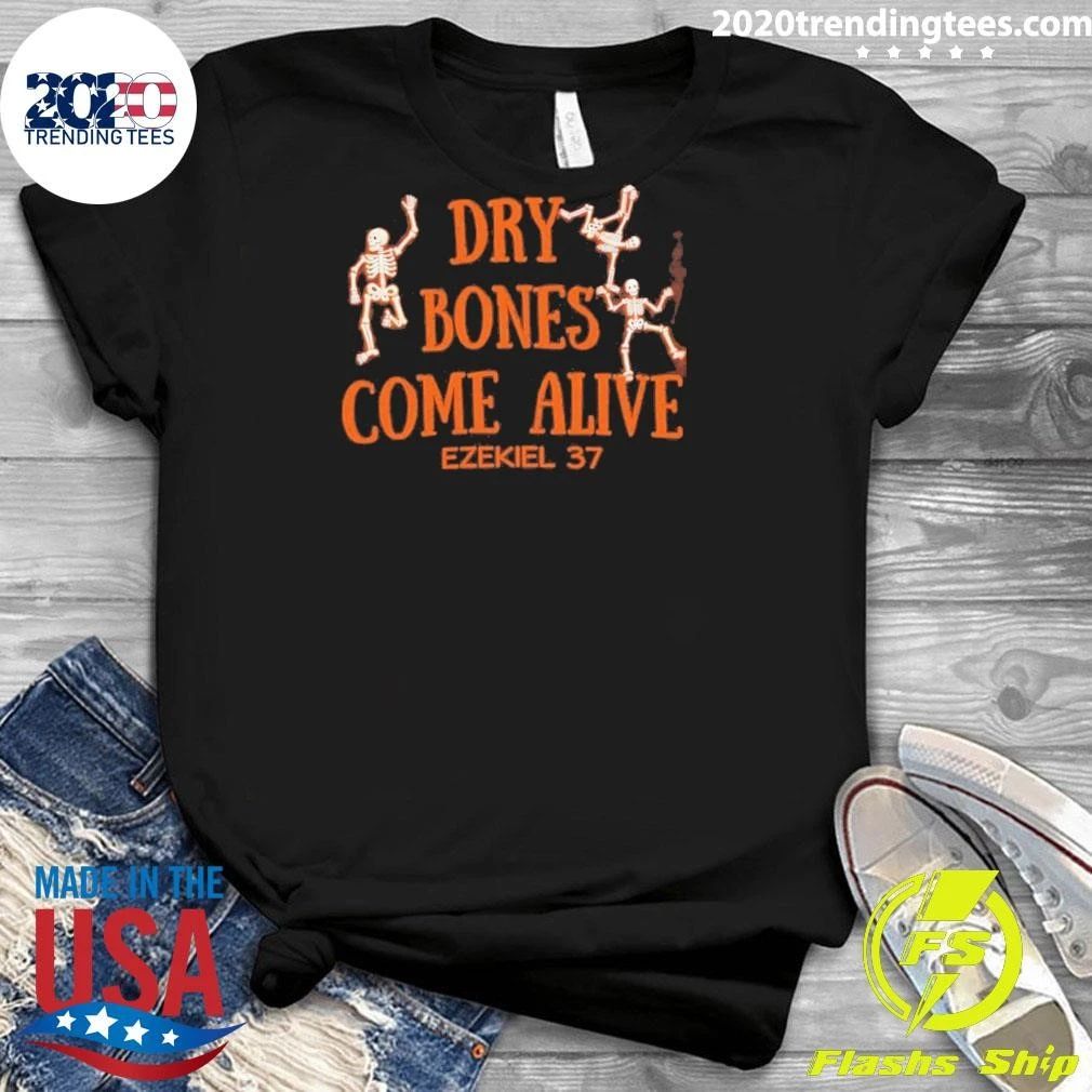 Ry Bones Come Alive Ezekiel 37 Halloween Shirt