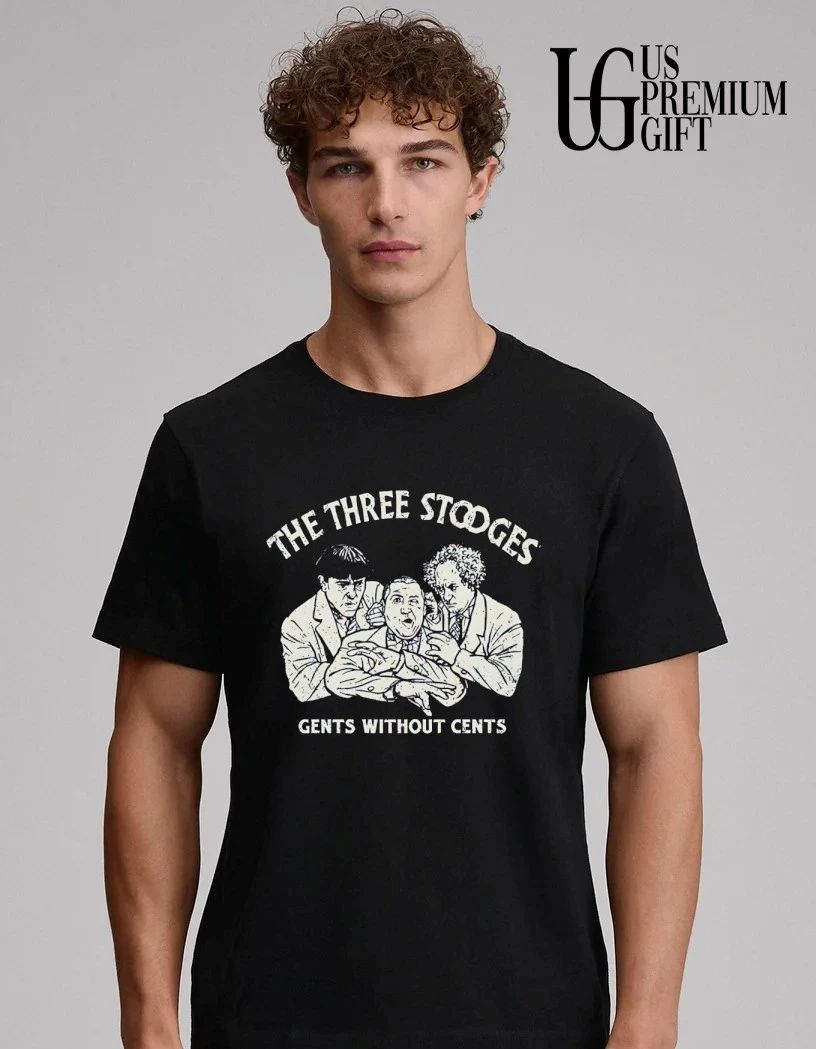 Three stooges without gents without cents shirt