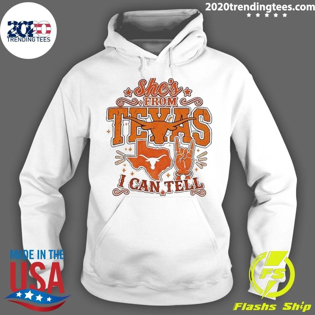 Longhorns Shirt She’s From Texas I Can Tell Western State Shirt