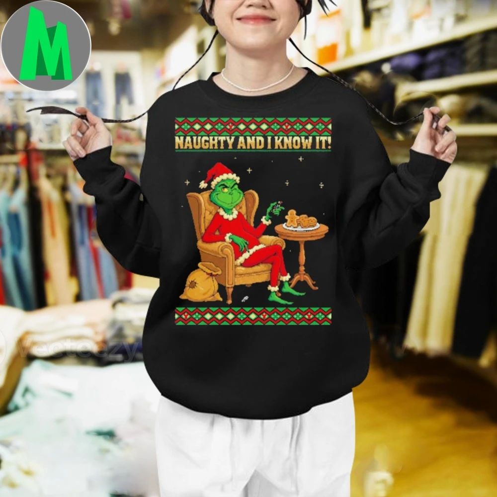 Naughty And I Know It Grinch’s Holiday Lounge T-Shirt