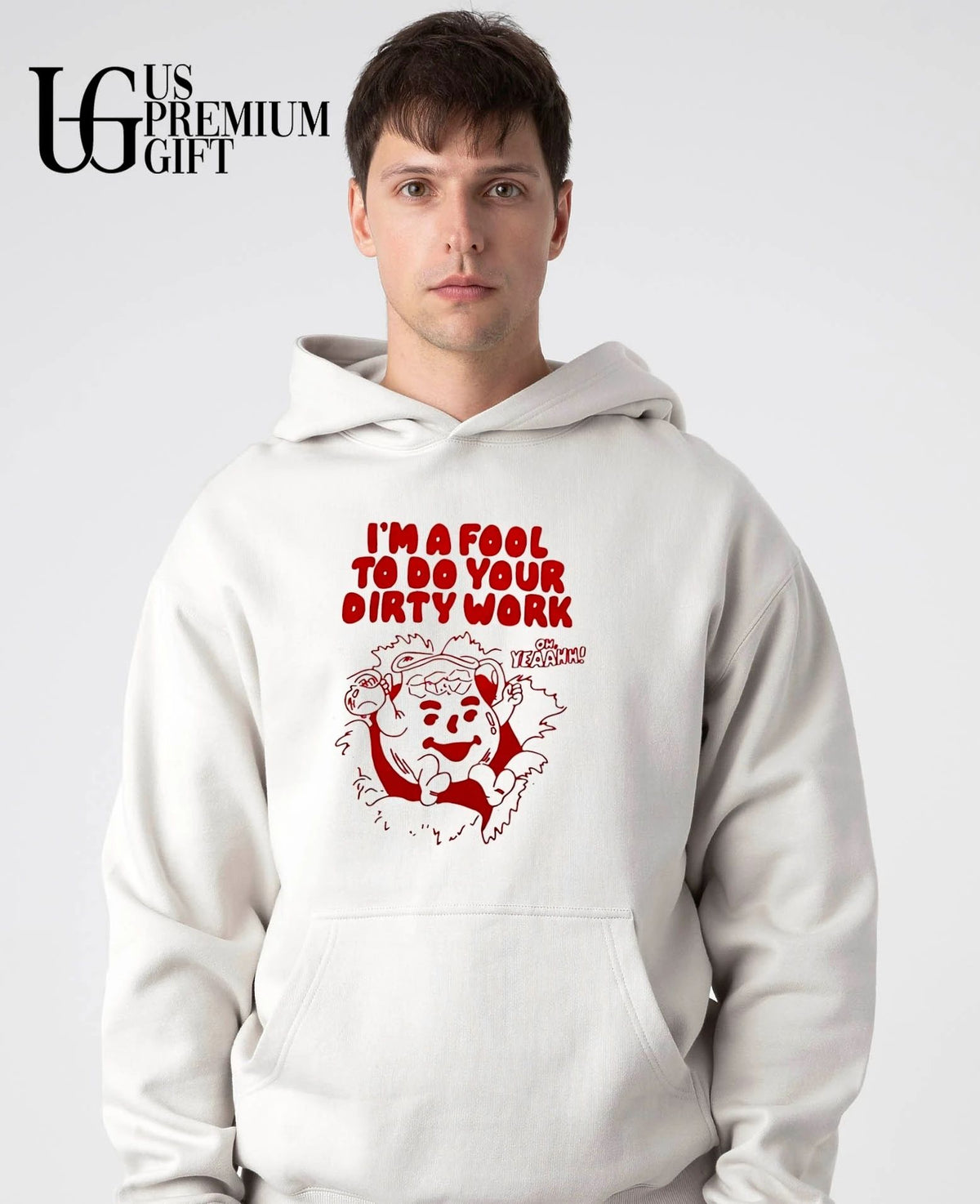 Kool-Aid Man mascot I’m a fool to do your dirty work oh yeahhh shirt