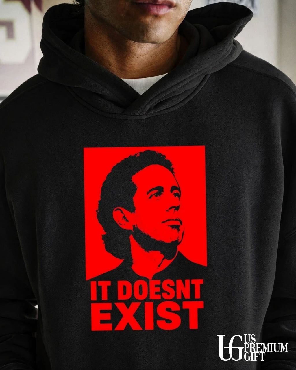 Jerry Seinfeld it doesn’t exist shirt
