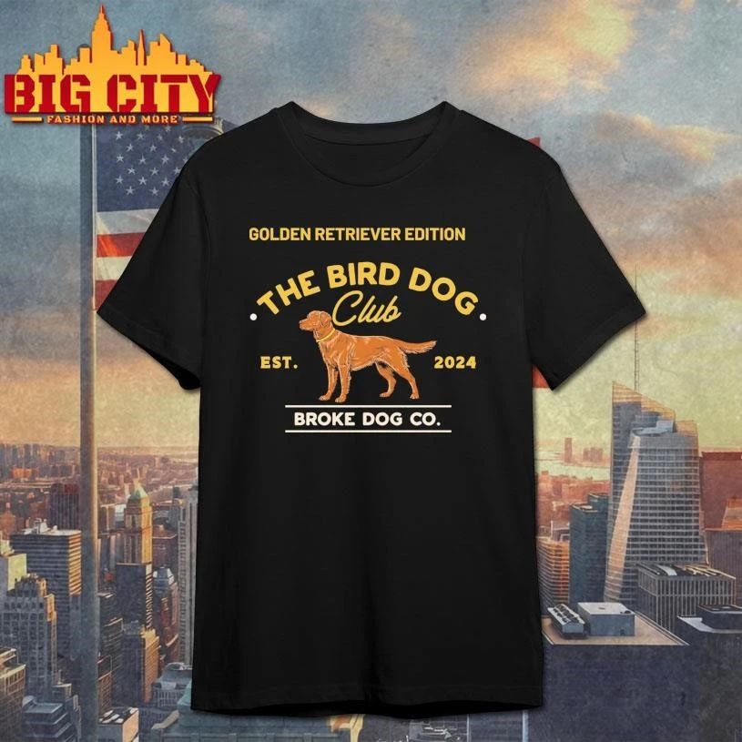 GOLDEN RETRIEVER The Bird Dog Club Shirt