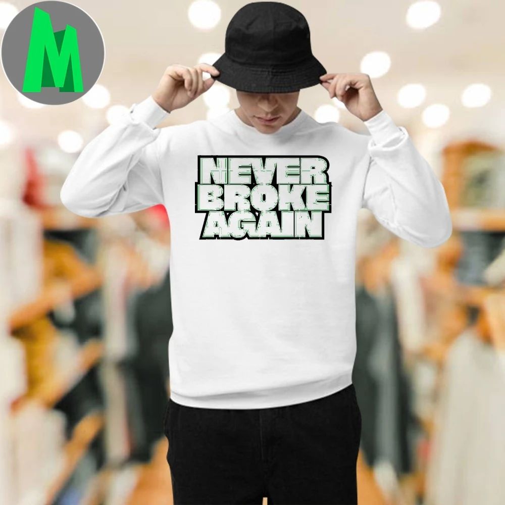 Never Broke Again NBA YoungBoy 2025 Shirt