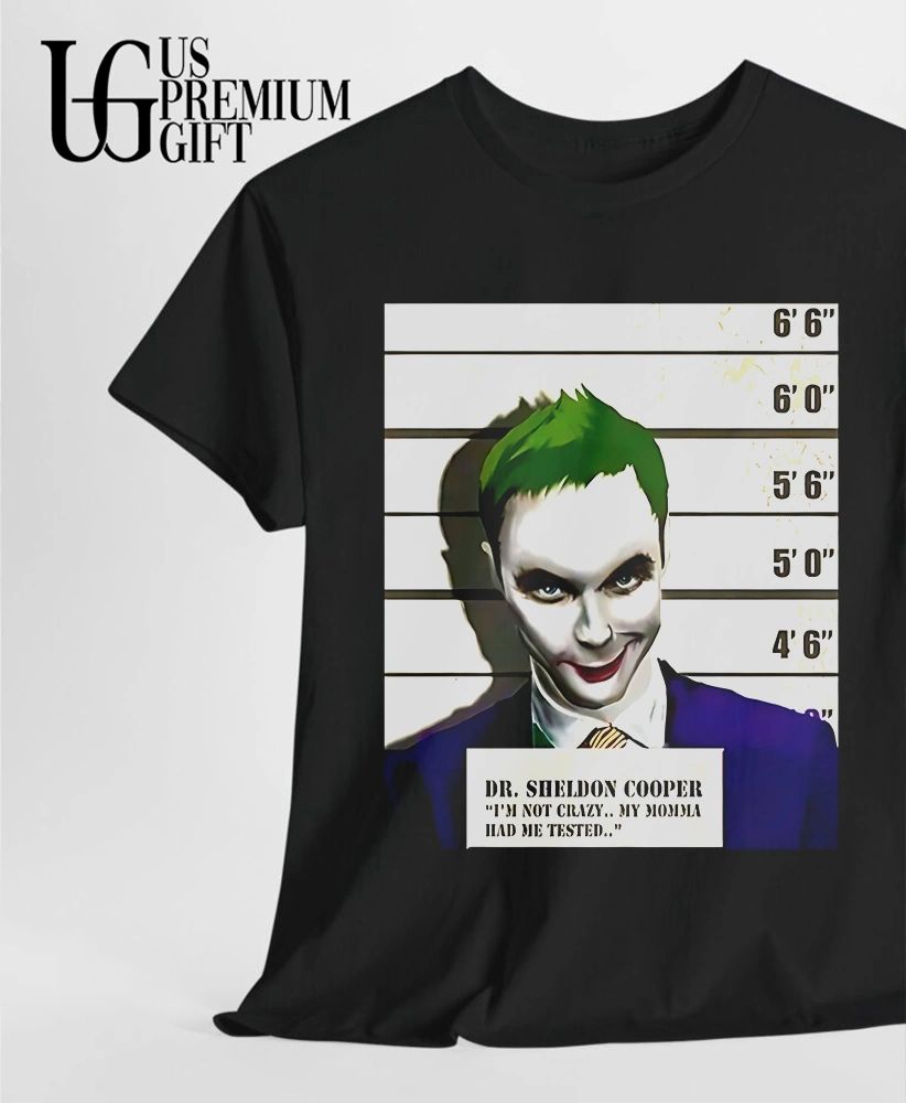 Dr Sheldon Cooper Joker Mugshot shirt