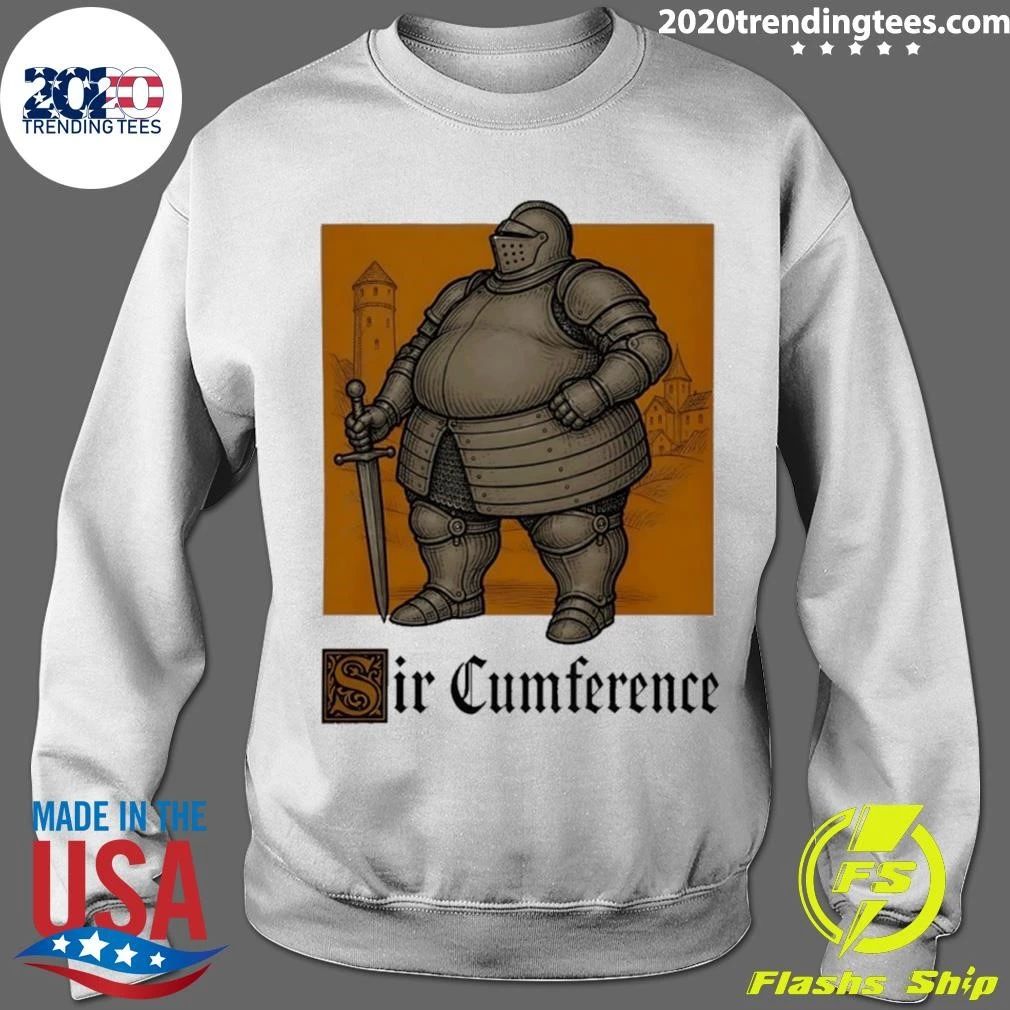 Sir Cumference knight pun funny medieval Shirt