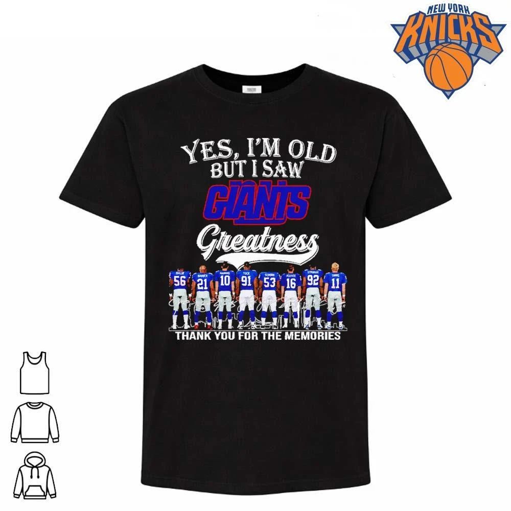2026 Yes, I’m Old But I Saw Giants Greatness Shirt