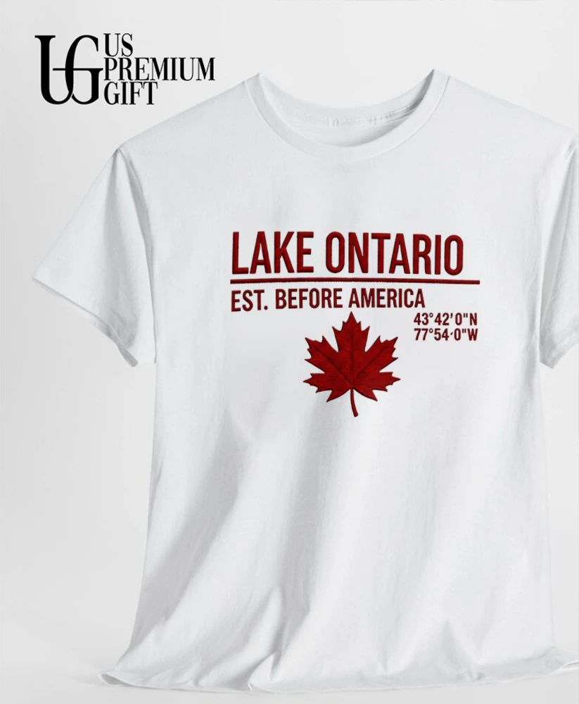 Canada Lake Ontario Est Before America shirt