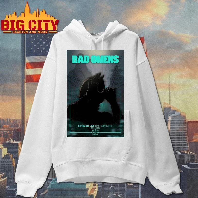 Bad Omen Desert Diamond Arena Mar 24 2026 Poster Shirt