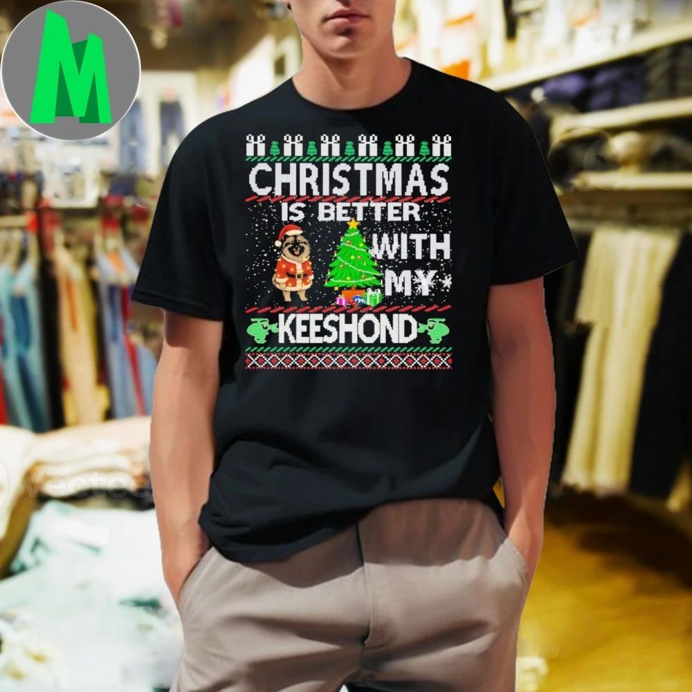Christmas is better with my Keeshond dog Shirt