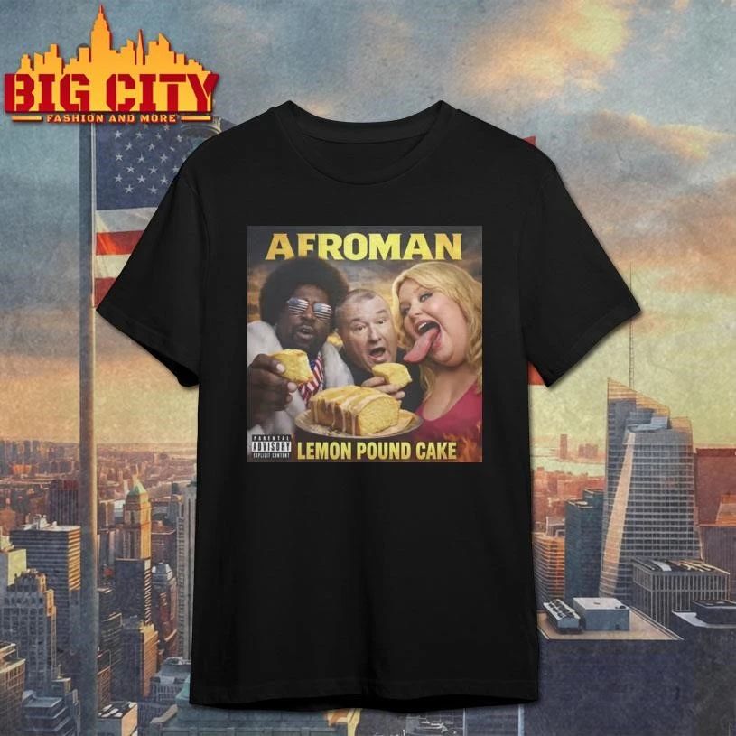 Afroman Lemon Pound Cake Parody Funny Shirt