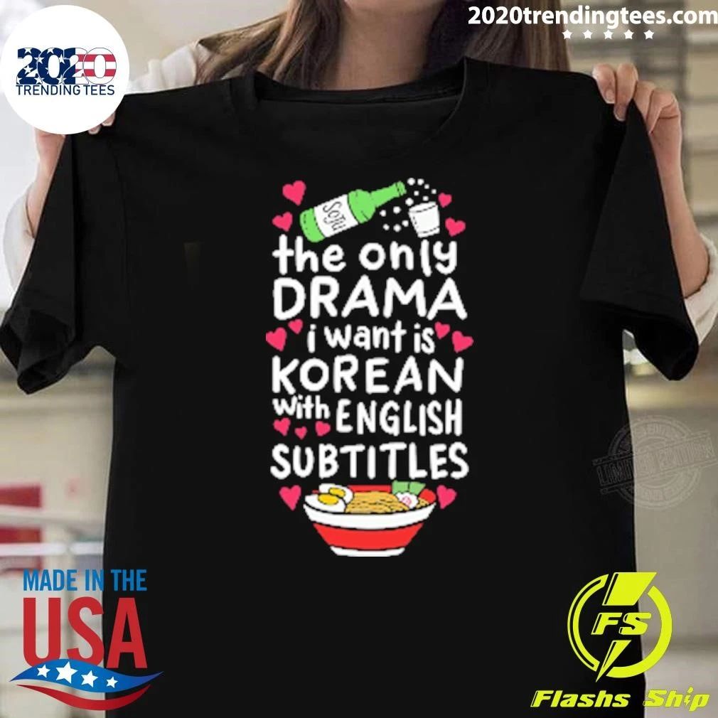 The Only Drama I Want Is Korean With English Subtitles Boxy Shirt