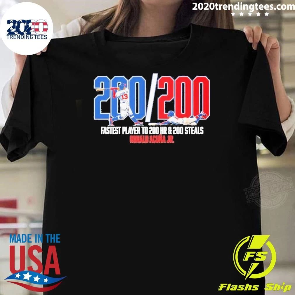 Ronald Acuña Jr 200 200 Club Fastest Player to 200 Hr 200 Steals Shirt